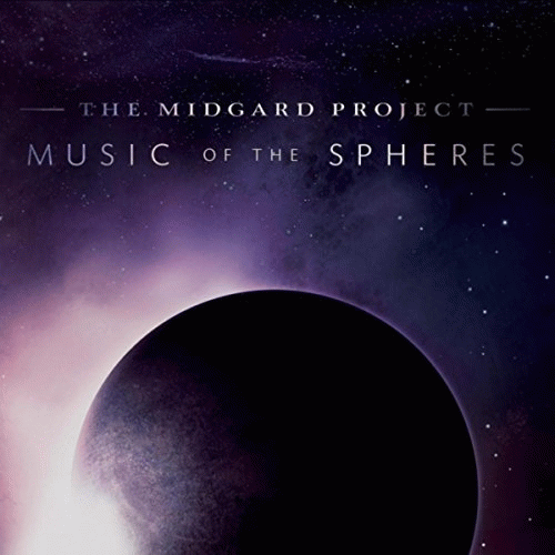 The Midgard Project : Music of the Spheres